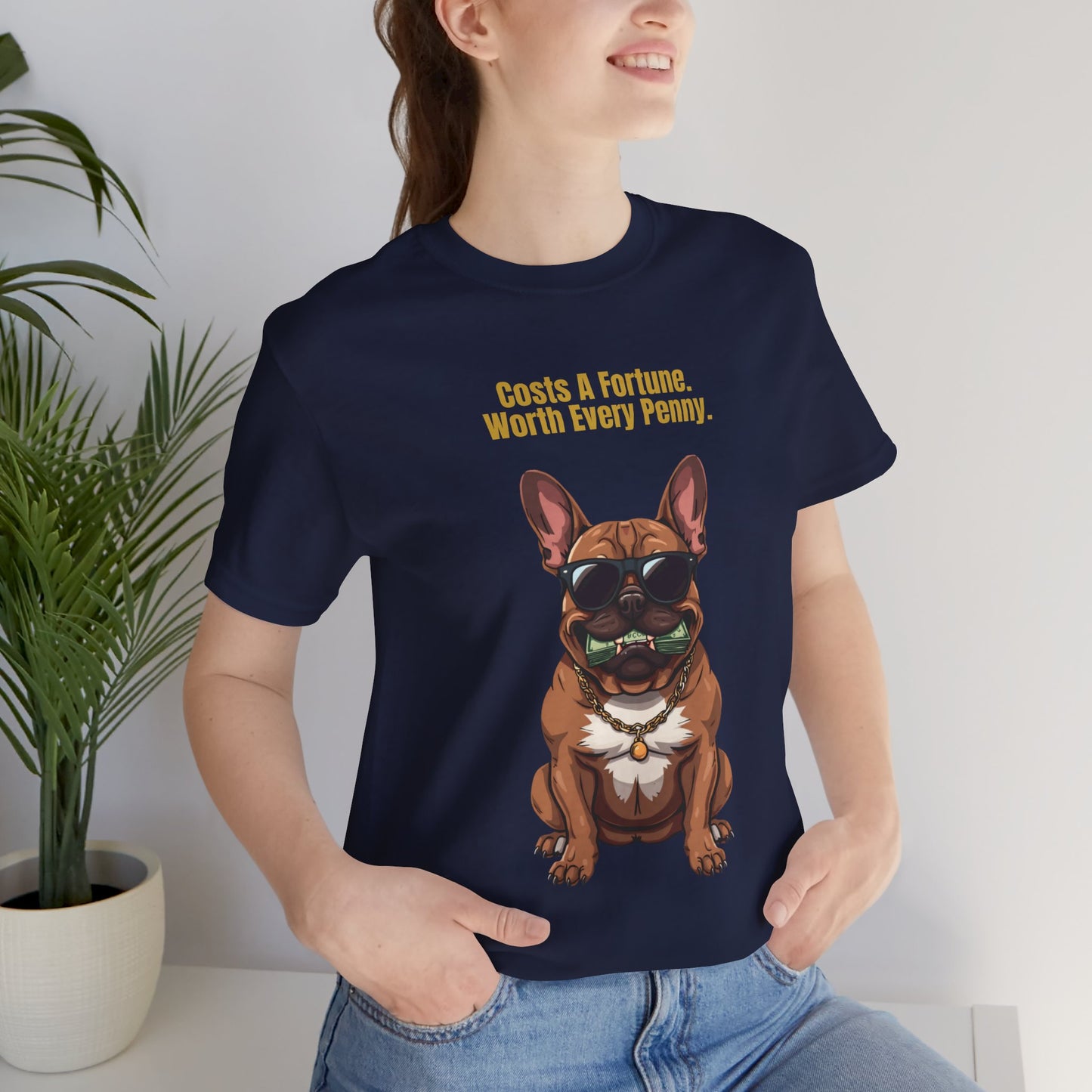 Costs A Fortune French Bulldog t-shirt worn by model - lifestyle shot