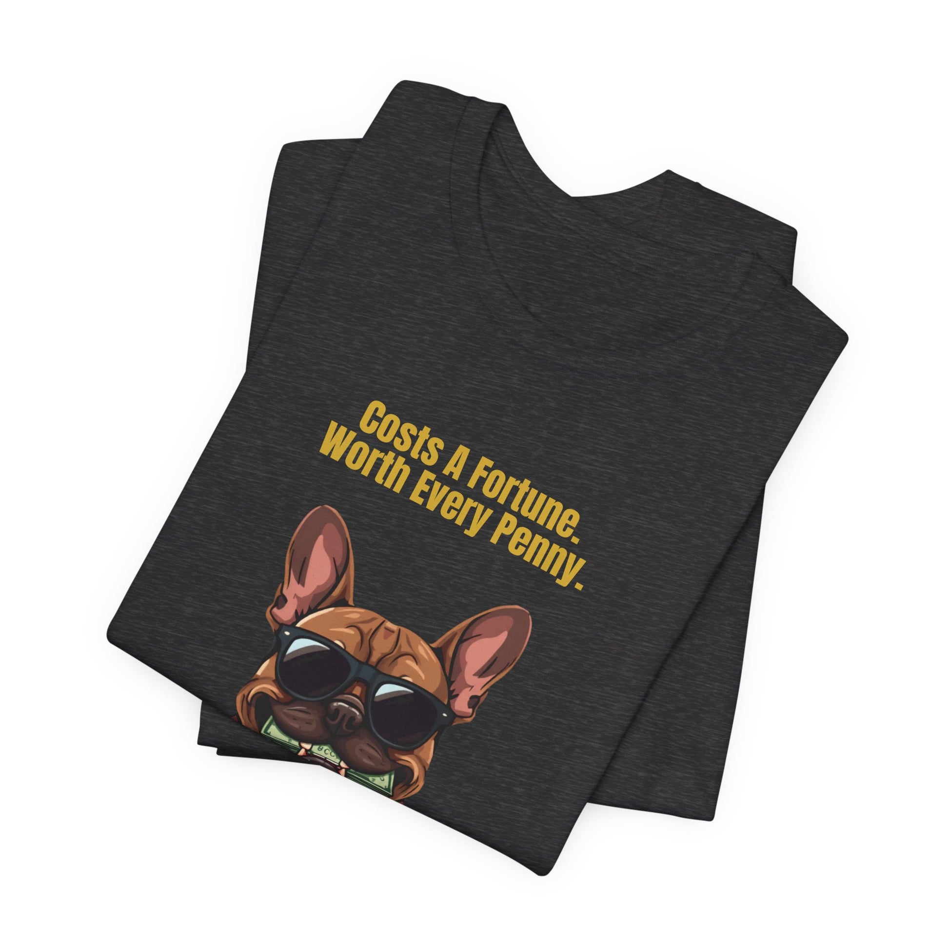 Costs A Fortune French Bulldog t-shirt - printed on demand branding