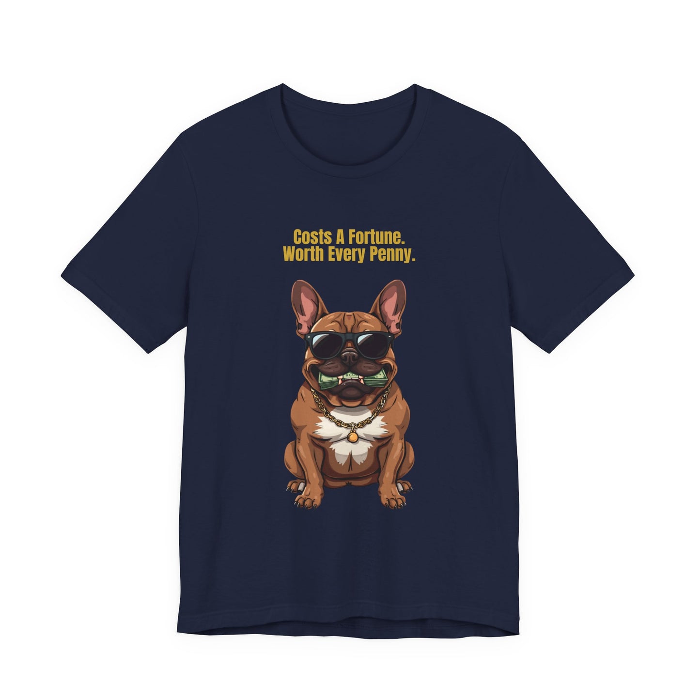 Costs A Fortune French Bulldog t-shirt - final product photo