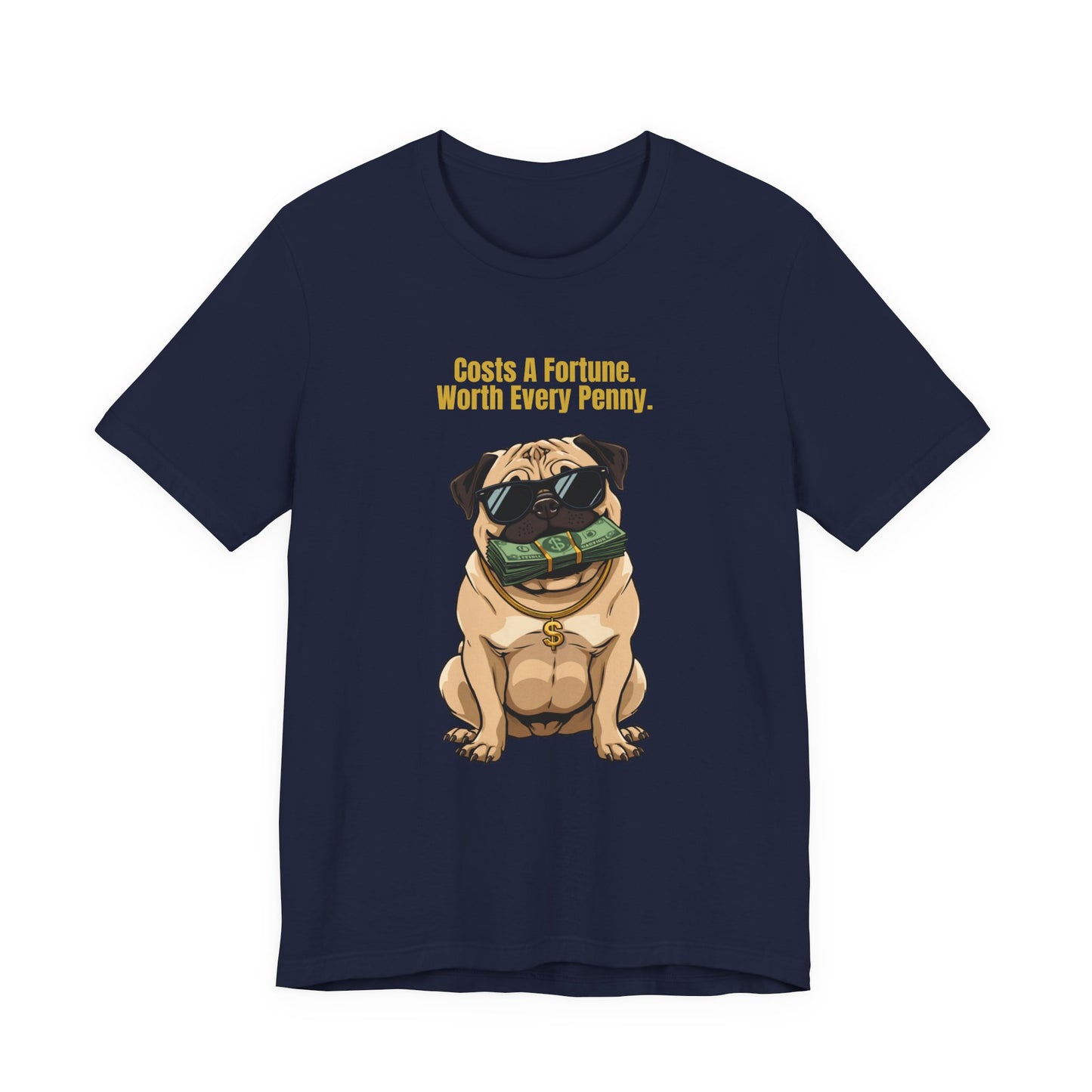 Costs A Fortune Pug t-shirt - final product photo