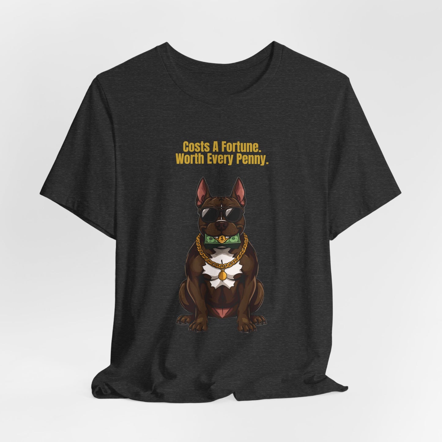 Costs A Fortune T-Shirt — Funny Staffie Unisex Tee — SniffWaggleNWalk