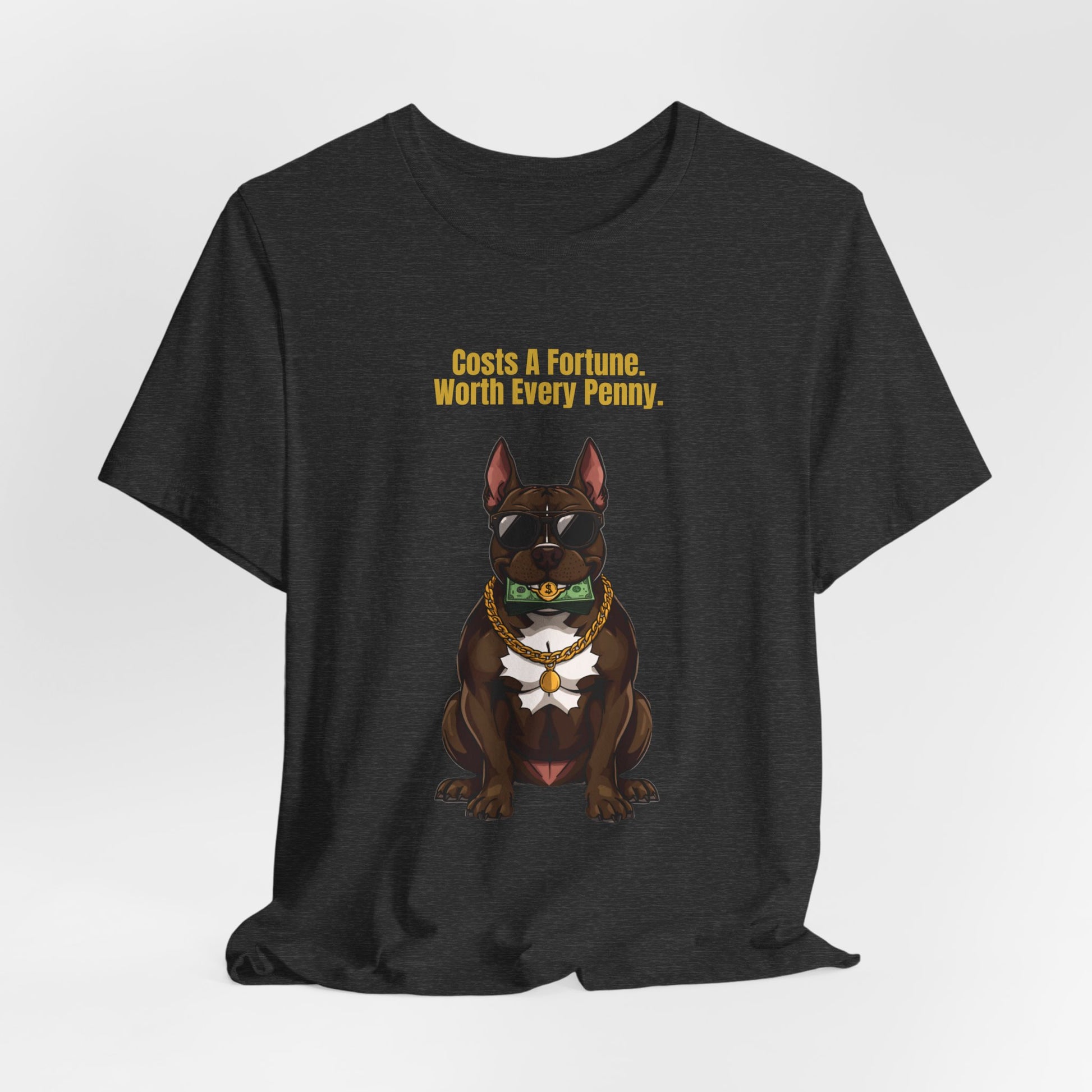 Costs A Fortune T-Shirt — Funny Staffie Unisex Tee — SniffWaggleNWalk
