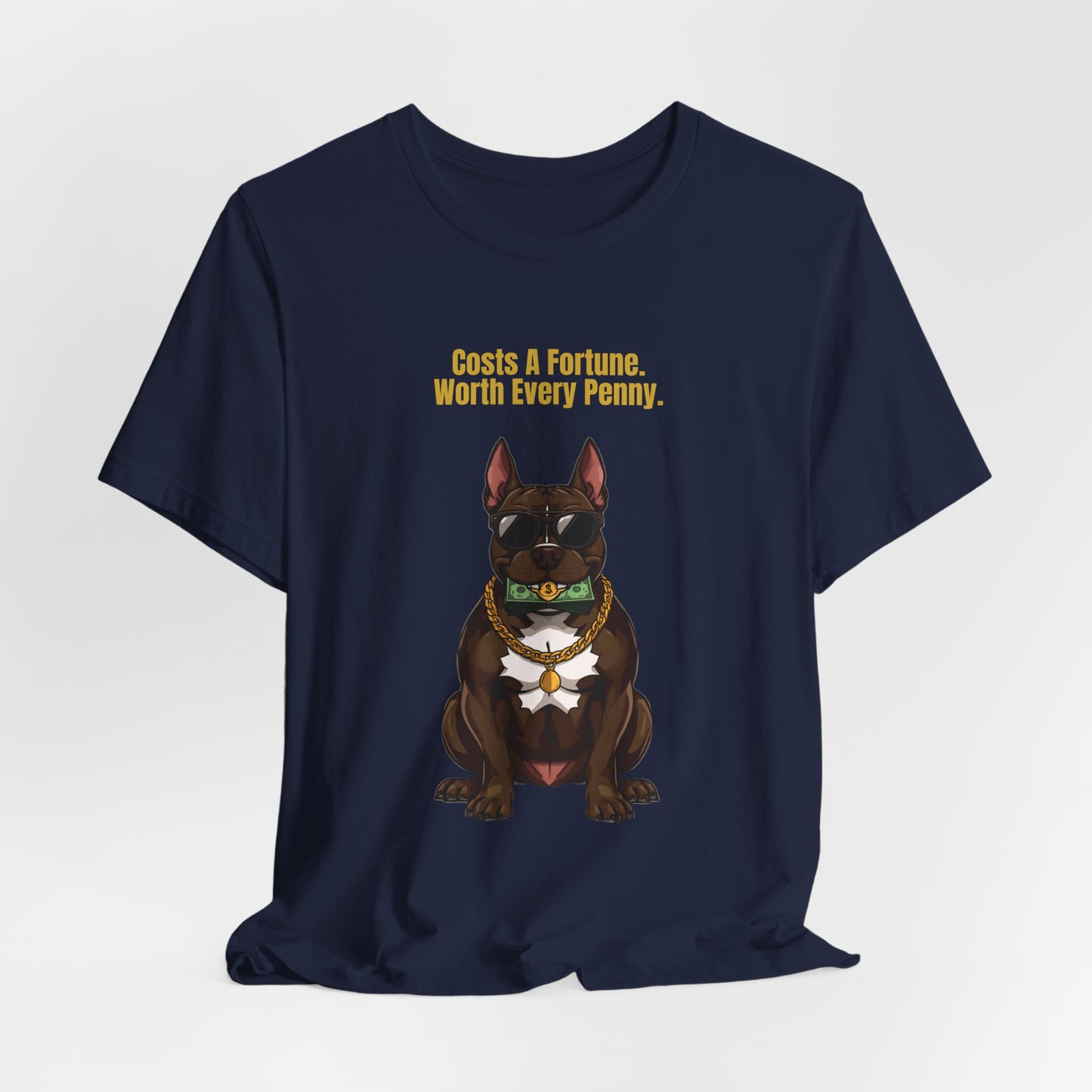 Costs A Fortune T-Shirt — Funny Staffie Unisex Tee — SniffWaggleNWalk