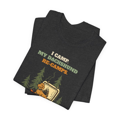 Funny dog camping t-shirt Dachshund gift