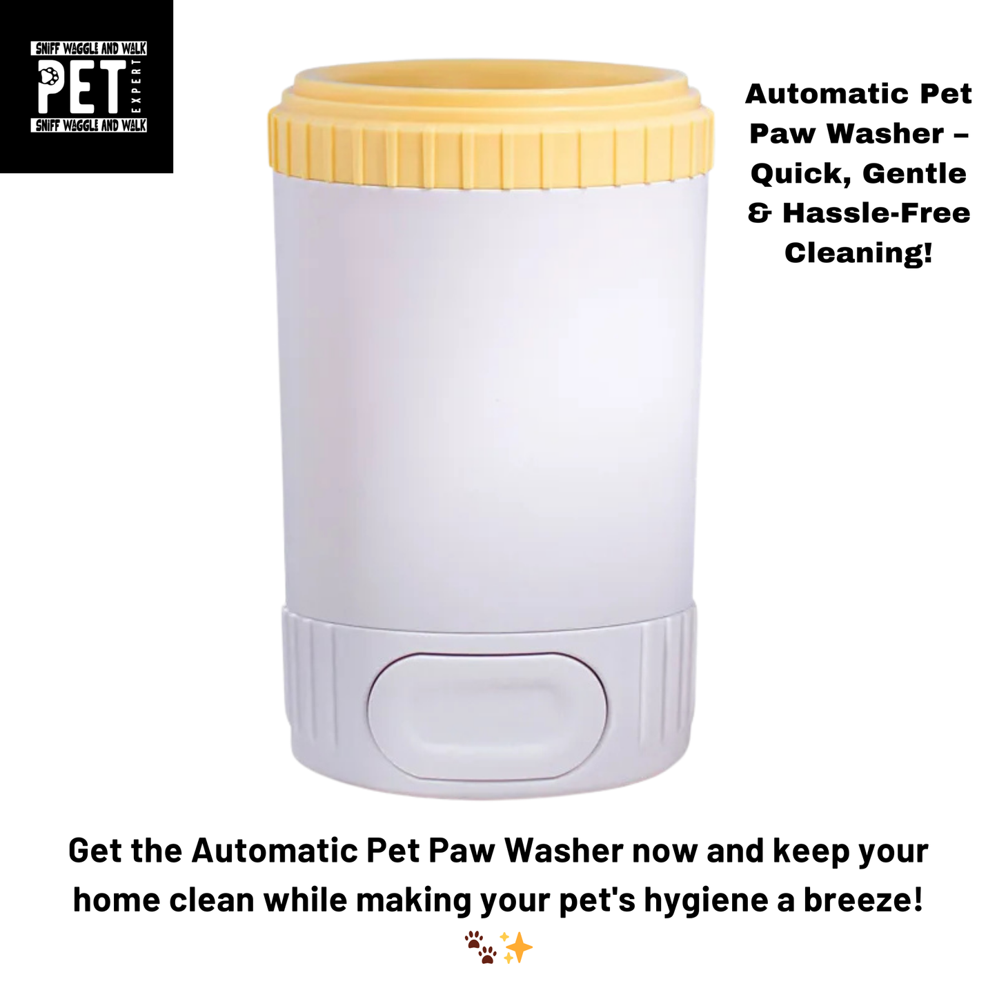 Automatic Pet Paw Washer – Effortless Cleaning for Your Pet’s Paws! Sniffwaggleandwalk™