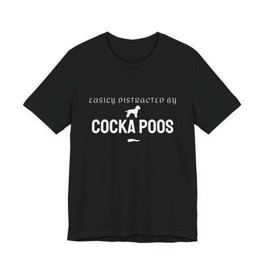 Easily Distracted by Cockapoos black t-shirt front view, funny dog t-shirt for cockapoo lovers