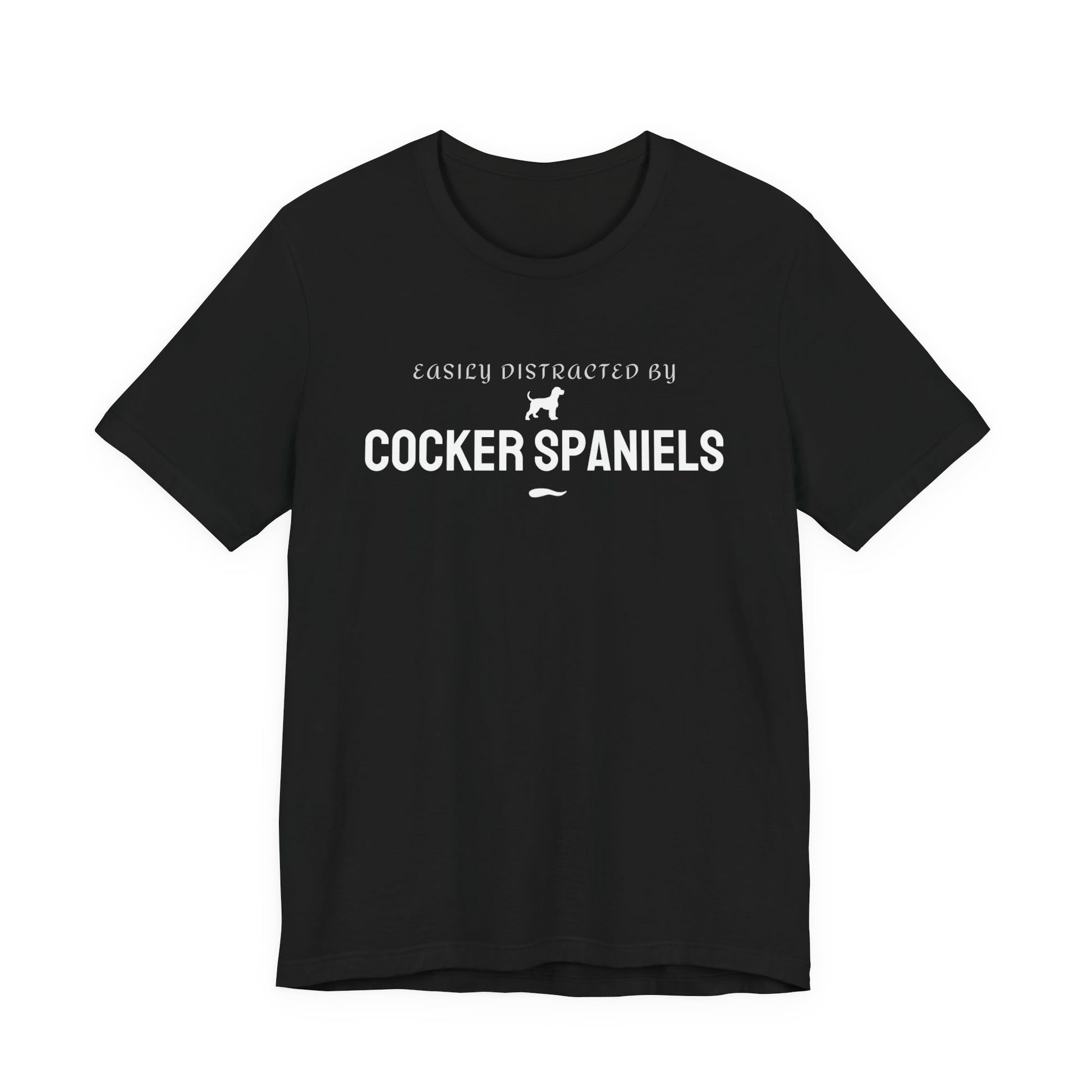 Easily Distracted by Cocker Spaniels funny dog t-shirt in black, front view