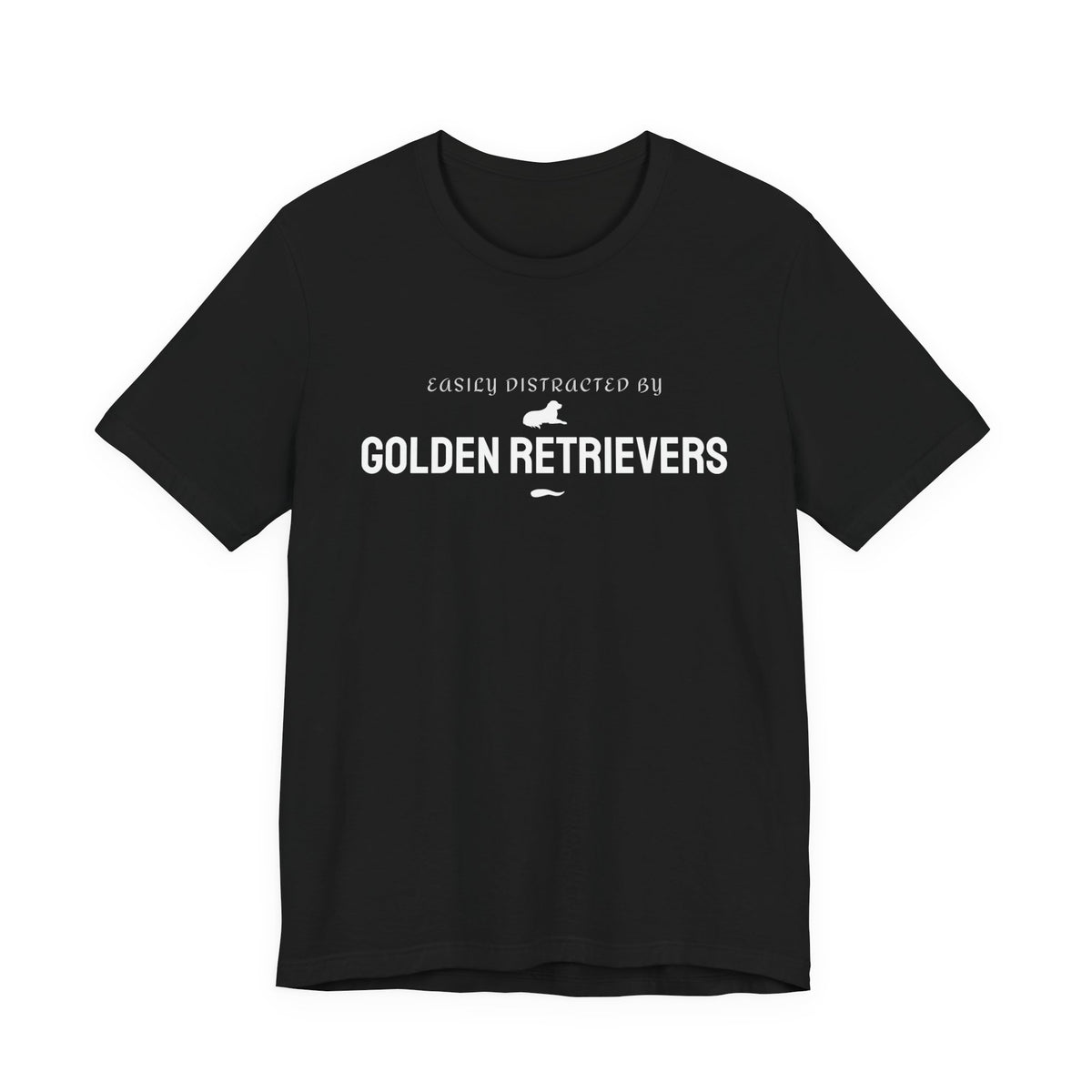 Easily Distracted by Golden Retrievers funny dog lover t-shirt in black