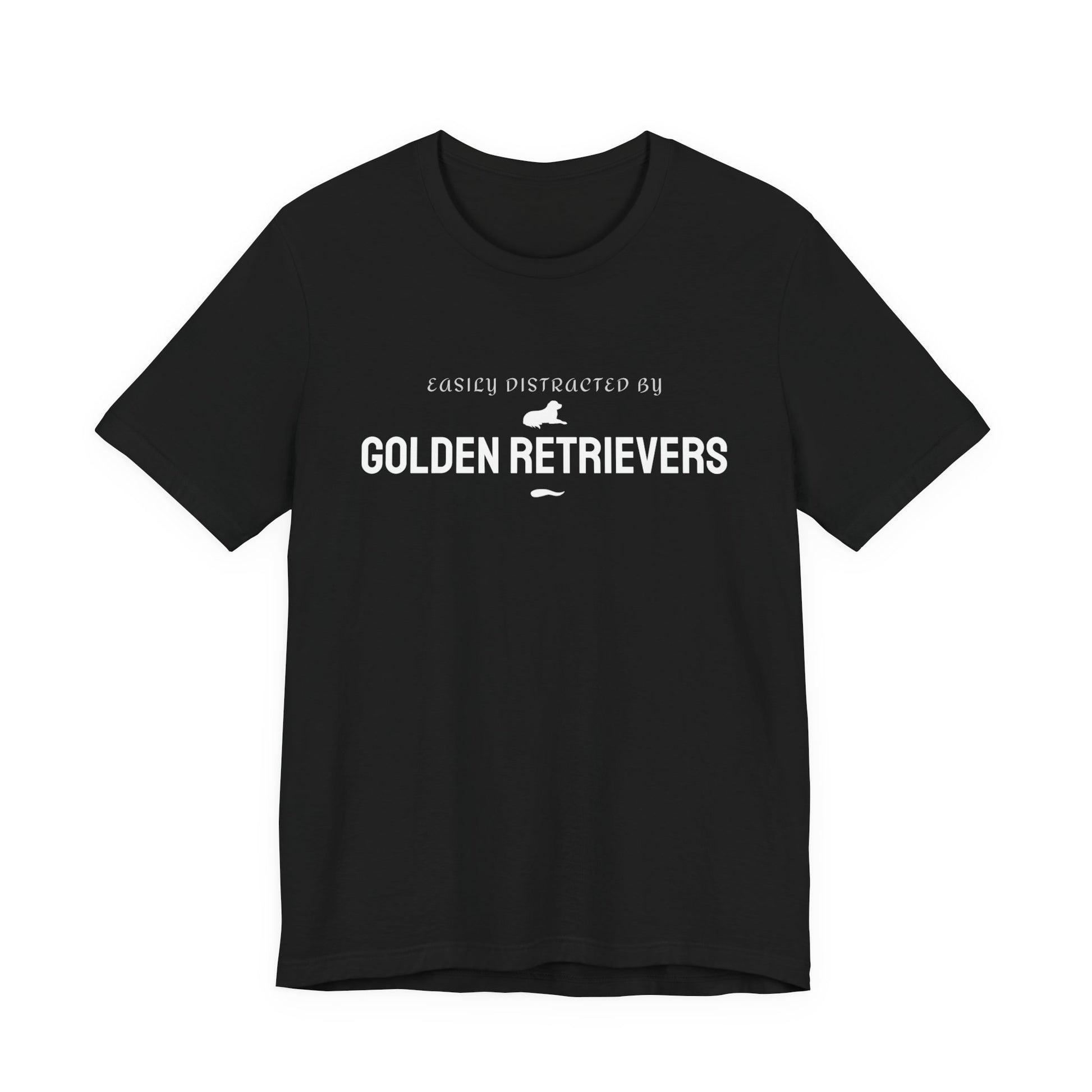 Easily Distracted by Golden Retrievers funny dog lover t-shirt in black