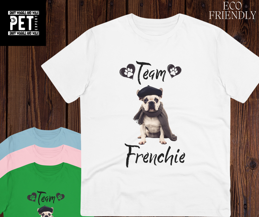 "TEAM FRENCHIE" Organic T-shirt - Unisex by SniffWaggleNWalk™