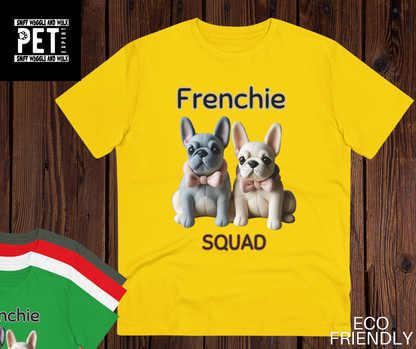 "FRENCHIE SQUAD" Organic T-shirt - Unisex by SniffWaggleNWalk™