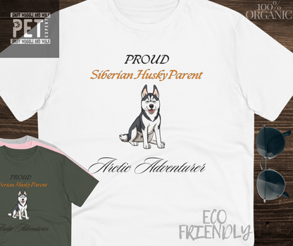 PROUD SIBERIAN HUSKY PARENT "Atlantic Adverturer" Organic T-shirt - Unisex - Sniff Waggle And Walk