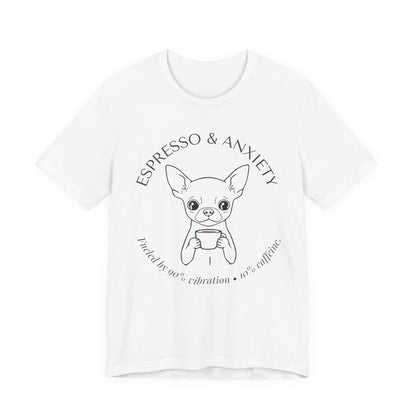 Espresso & Anxiety Chihuahua T-Shirt colour options