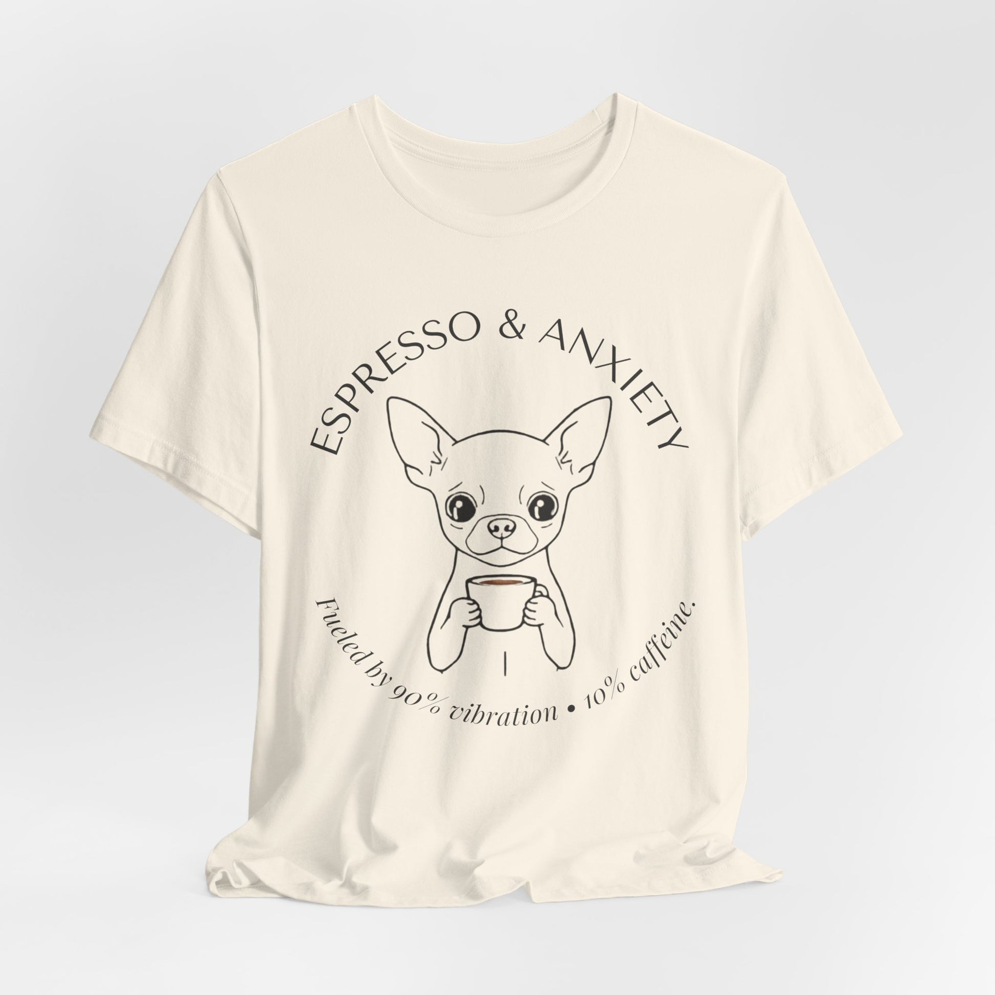 Espresso & Anxiety Chihuahua T-Shirt worn by model outdoors