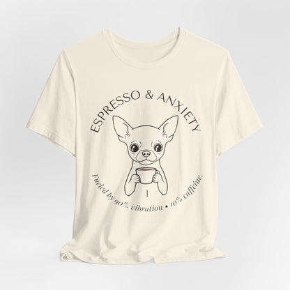 Espresso & Anxiety Chihuahua T-Shirt worn by model outdoors