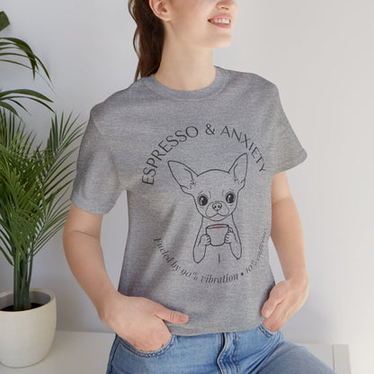 Espresso & Anxiety Chihuahua T-Shirt on model