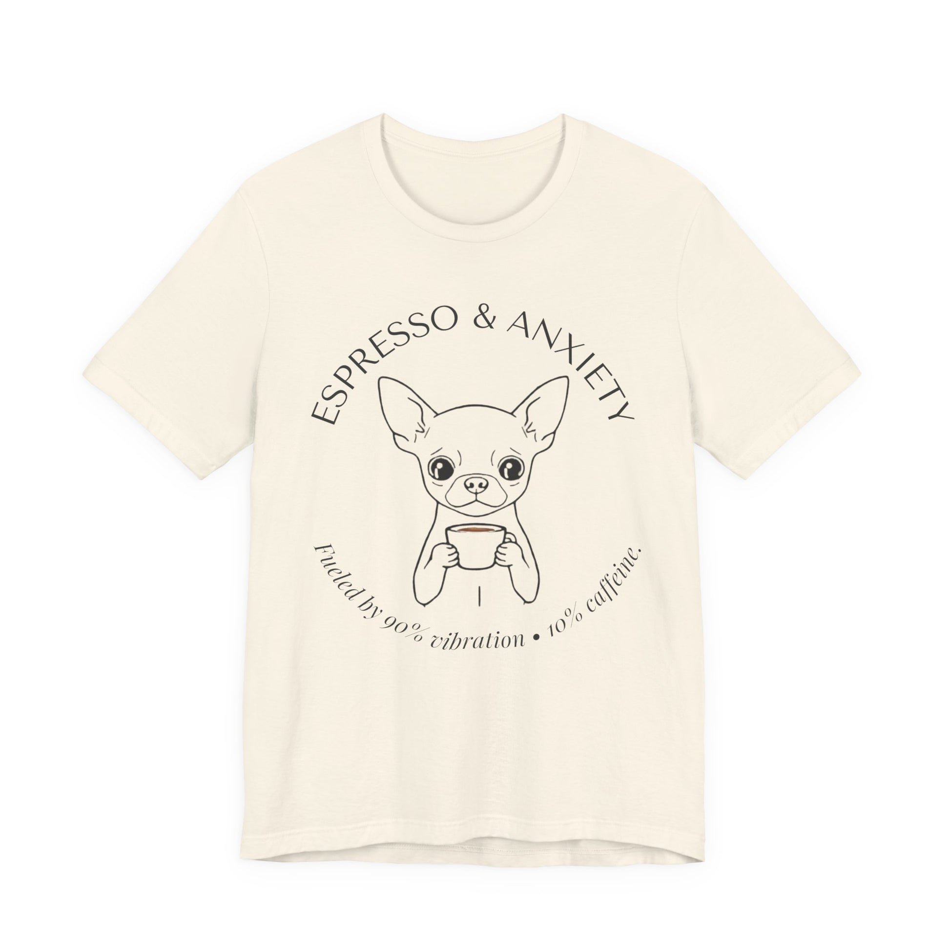 Espresso & Anxiety Chihuahua T-Shirt white colourway