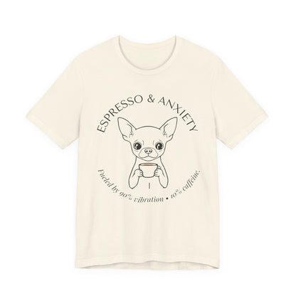 Espresso & Anxiety Chihuahua T-Shirt white colourway