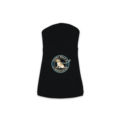 Every Walk Is A Negotiation Dog Hoodie in Black