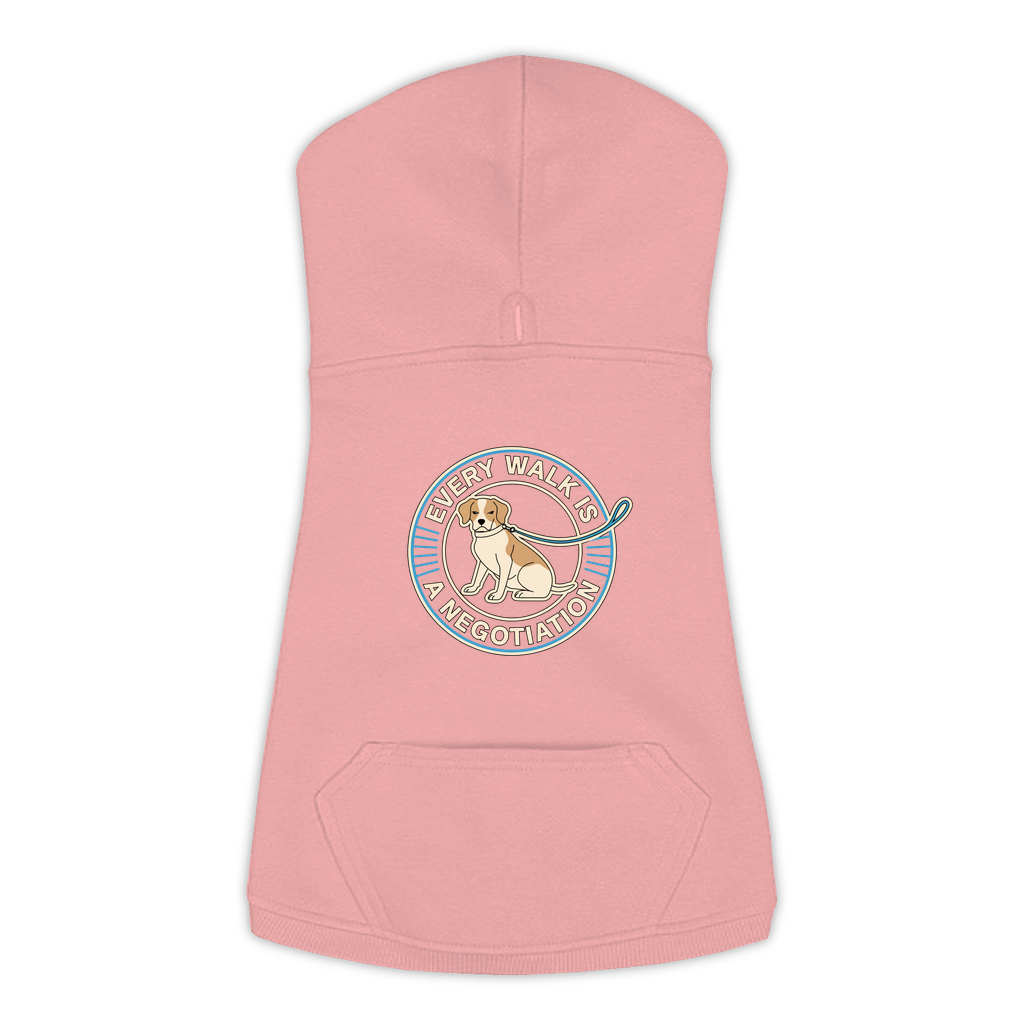 Every Walk Is A Negotiation Dog Hoodie in Mauvelous