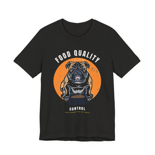 Food Quality Control Bulldog t-shirt — back view on model