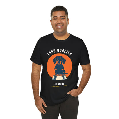 Food Quality Control Dachshund t-shirt — Dark Grey Heather colour option