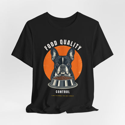 Food Quality Control French Bulldog t-shirt — flat lay back