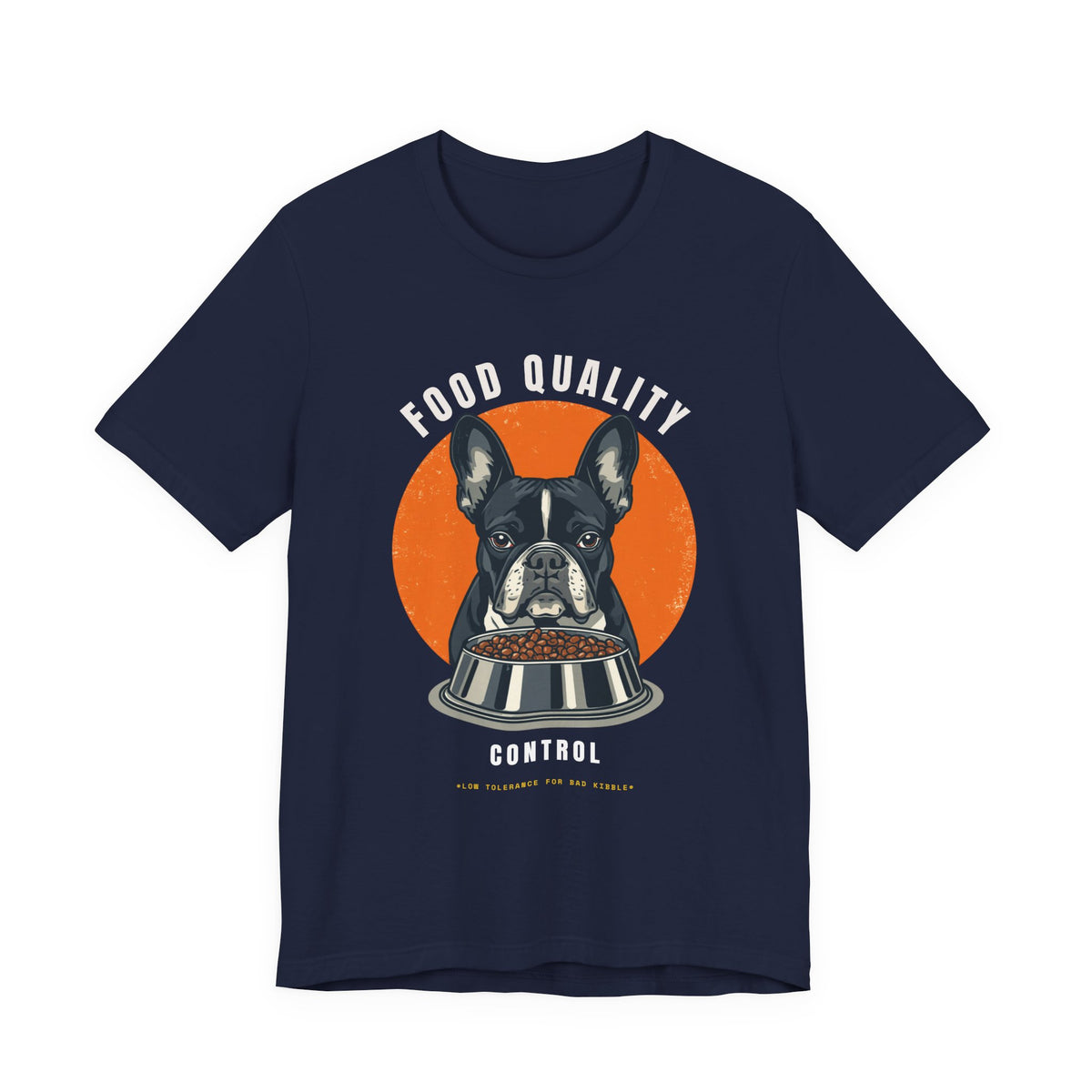 Food Quality Control French Bulldog t-shirt — additional colourway shot