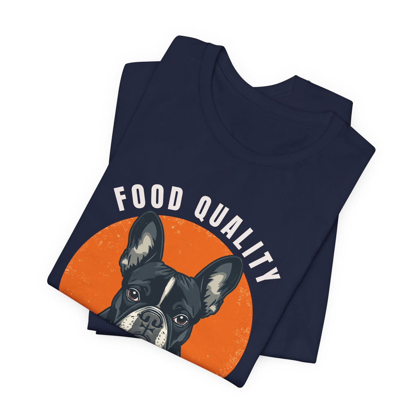 Food Quality Control French Bulldog t-shirt — model pose two