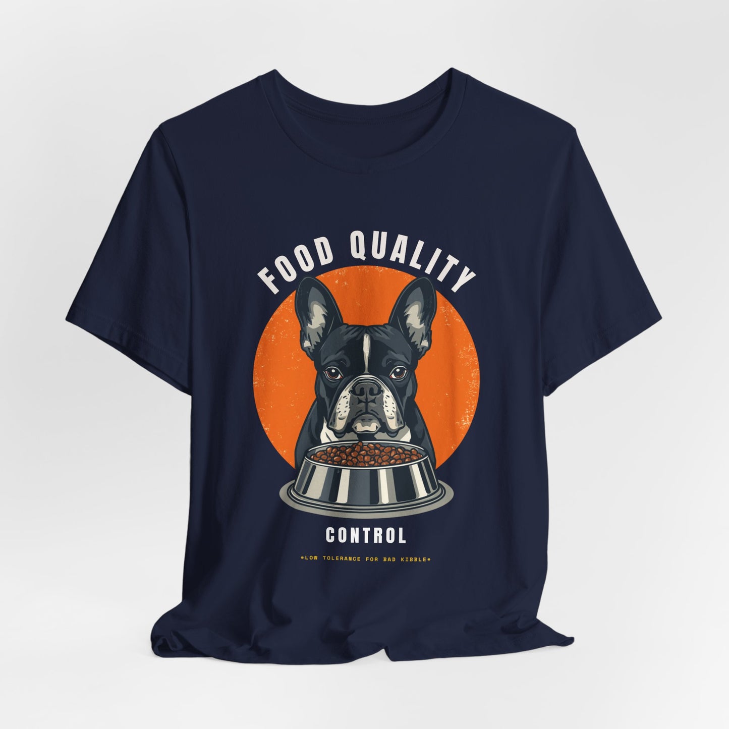 Food Quality Control French Bulldog t-shirt — model pose three