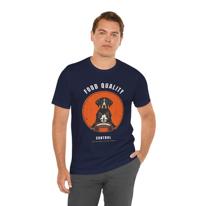 Food Quality Control German Shorthaired Pointer t-shirt — additional lifestyle shot