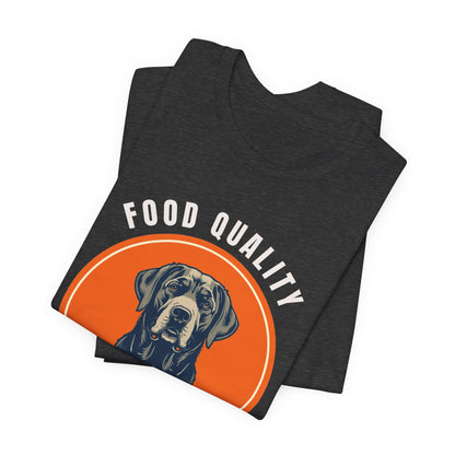 Food Quality Control Labrador t-shirt — everyday style photo