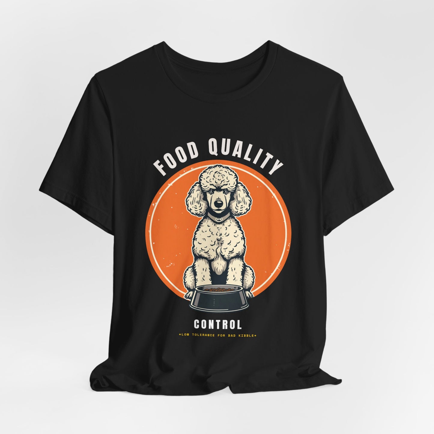 Food Quality Control Poodle t-shirt — flat lay back