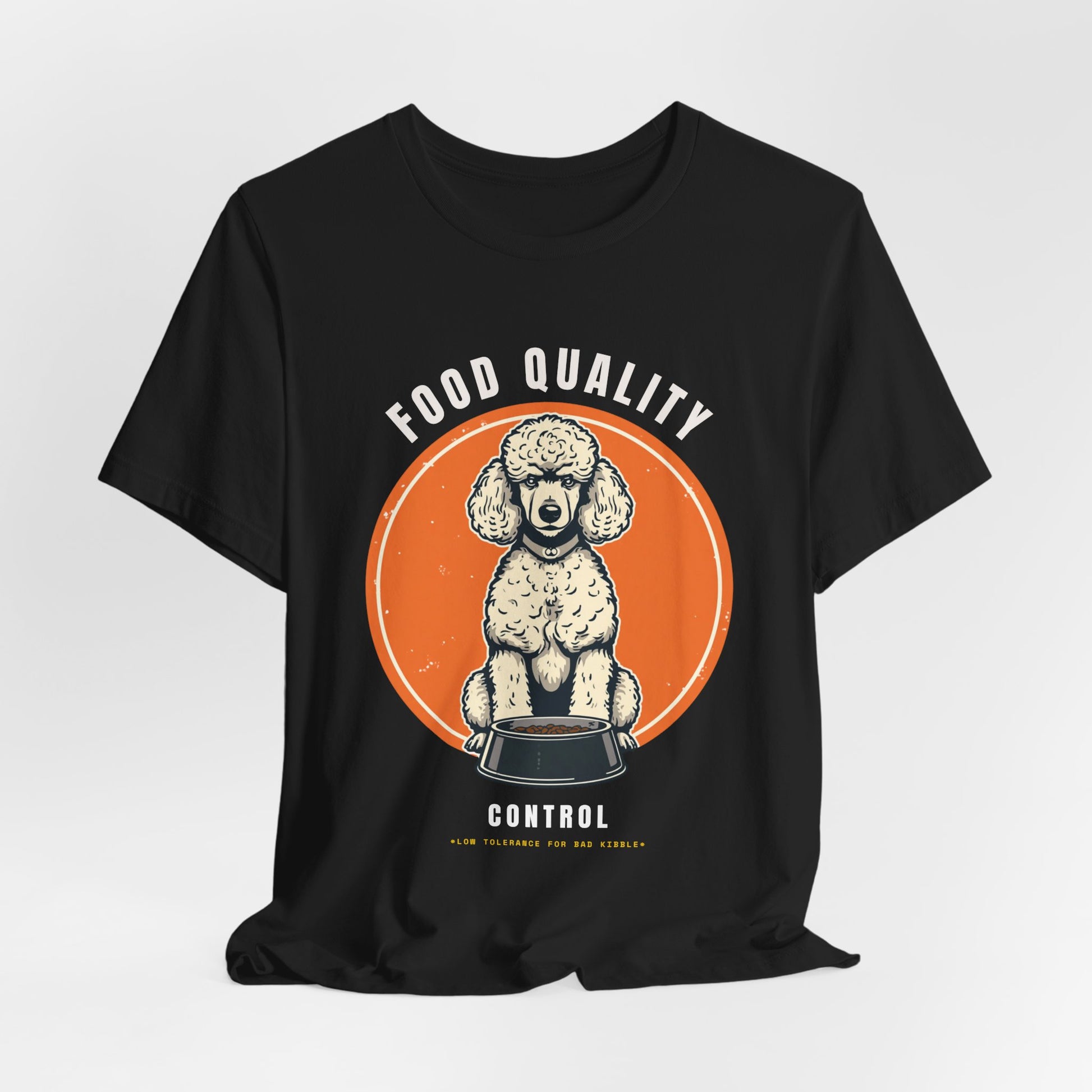 Food Quality Control Poodle t-shirt — flat lay back
