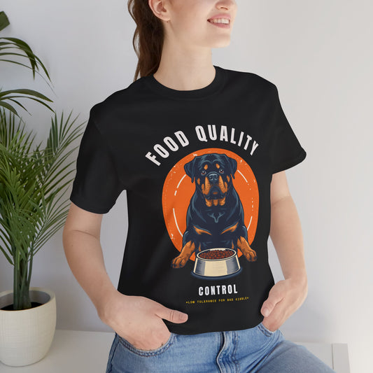 Food Quality Control Rottweiler t-shirt — front view on model