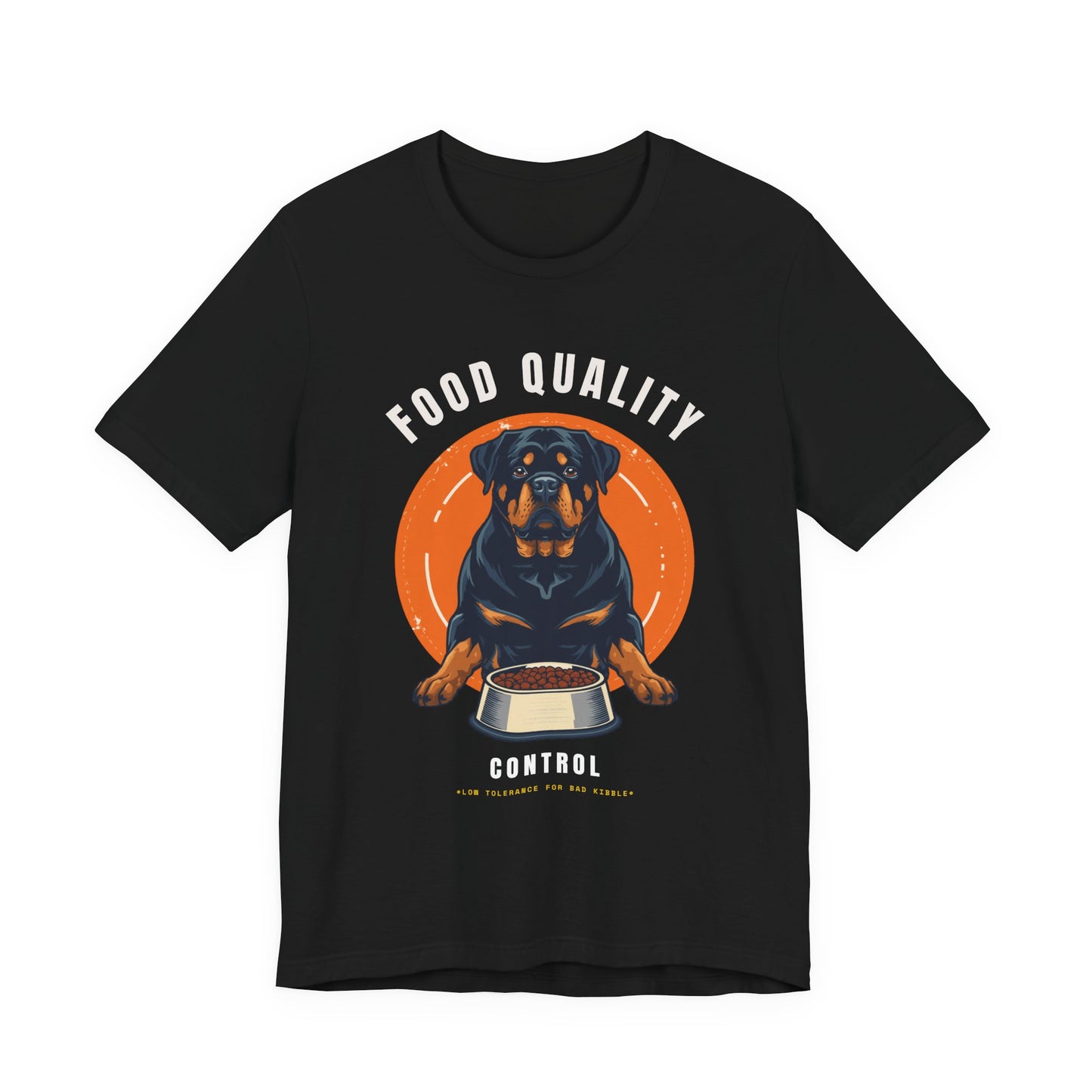 Food Quality Control Rottweiler t-shirt — Navy colour option