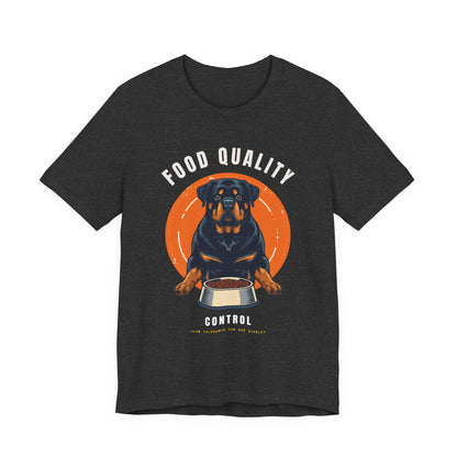 Food Quality Control Rottweiler t-shirt — folded product photo