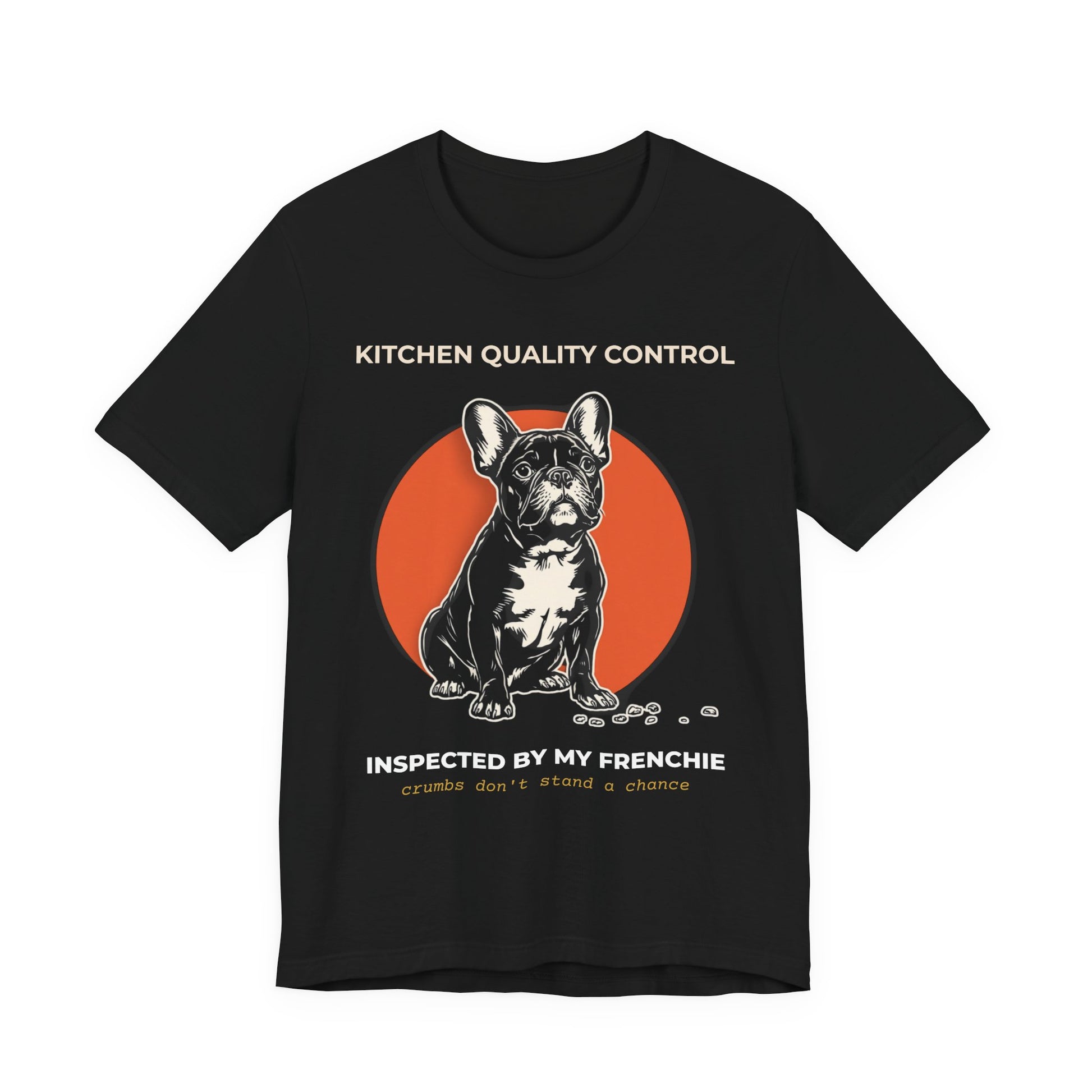 Kitchen Quality Control French Bulldog t-shirt — funny Frenchie kitchen tee on Bella+Canvas 3001, view 6