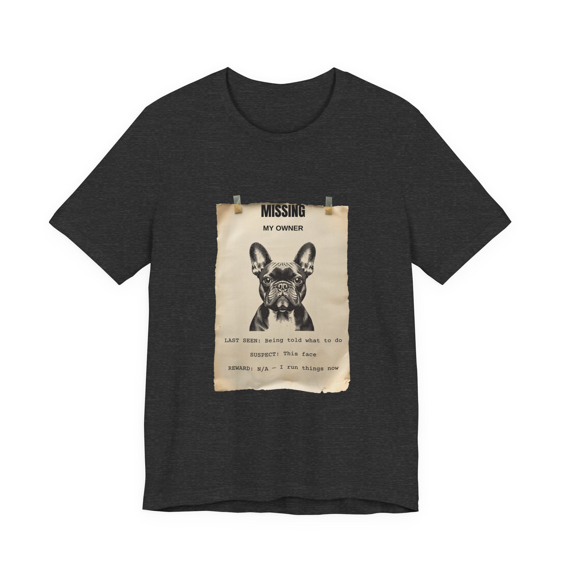 French Bulldog Missing Person Poster T-Shirt, view 16