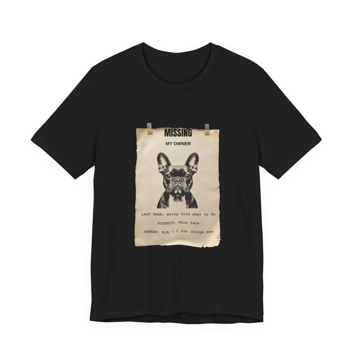 French Bulldog Missing Person Poster T-Shirt, view 4