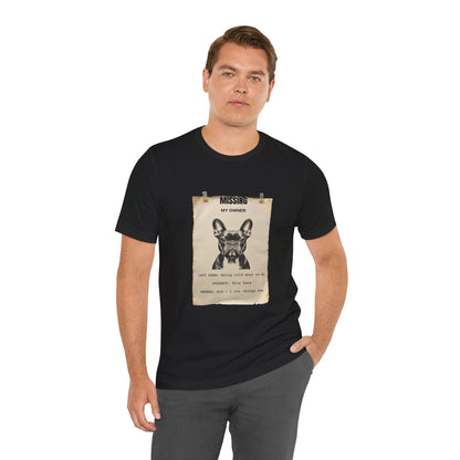 French Bulldog Missing Person Poster T-Shirt, view 5
