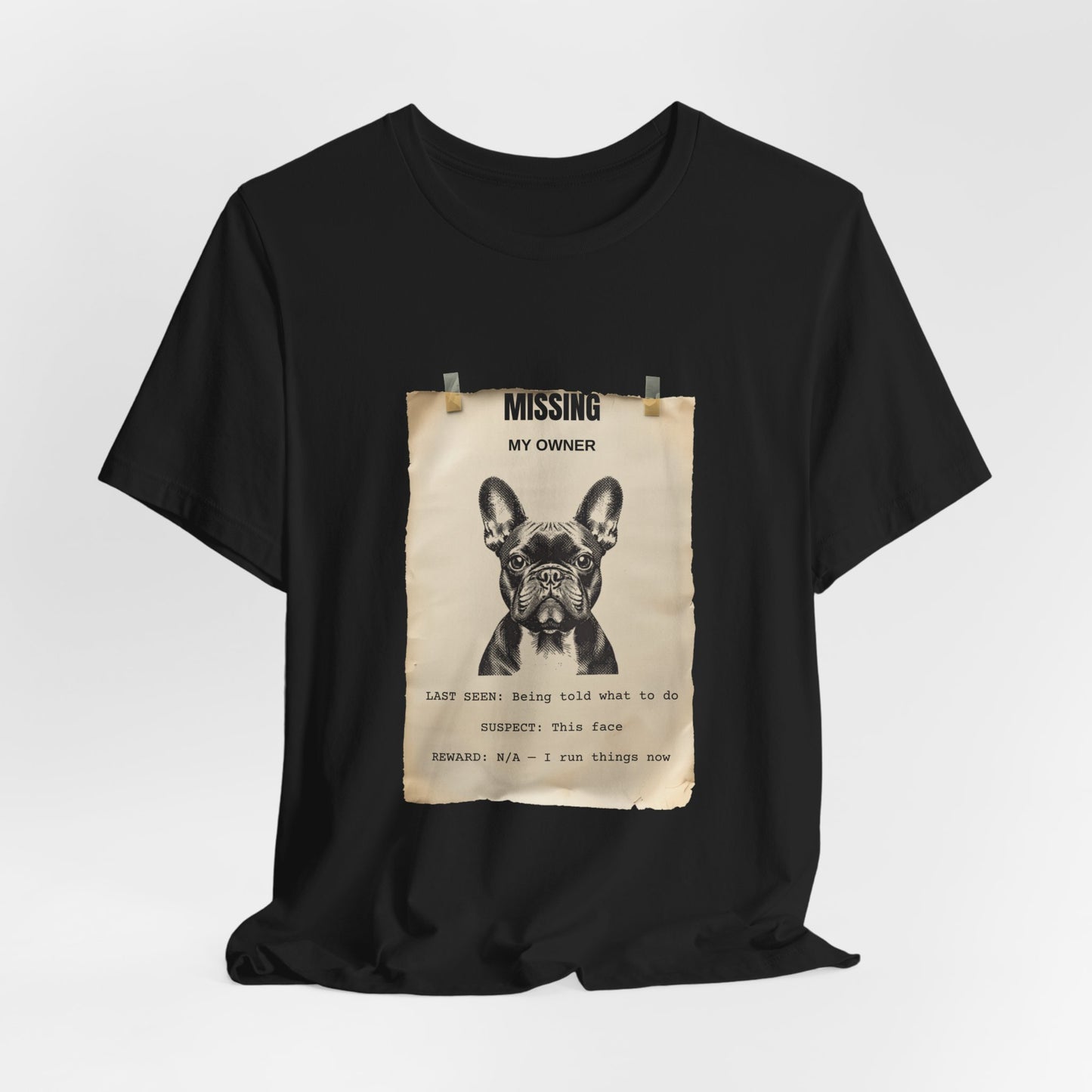 French Bulldog Missing Person Poster T-Shirt, view 8
