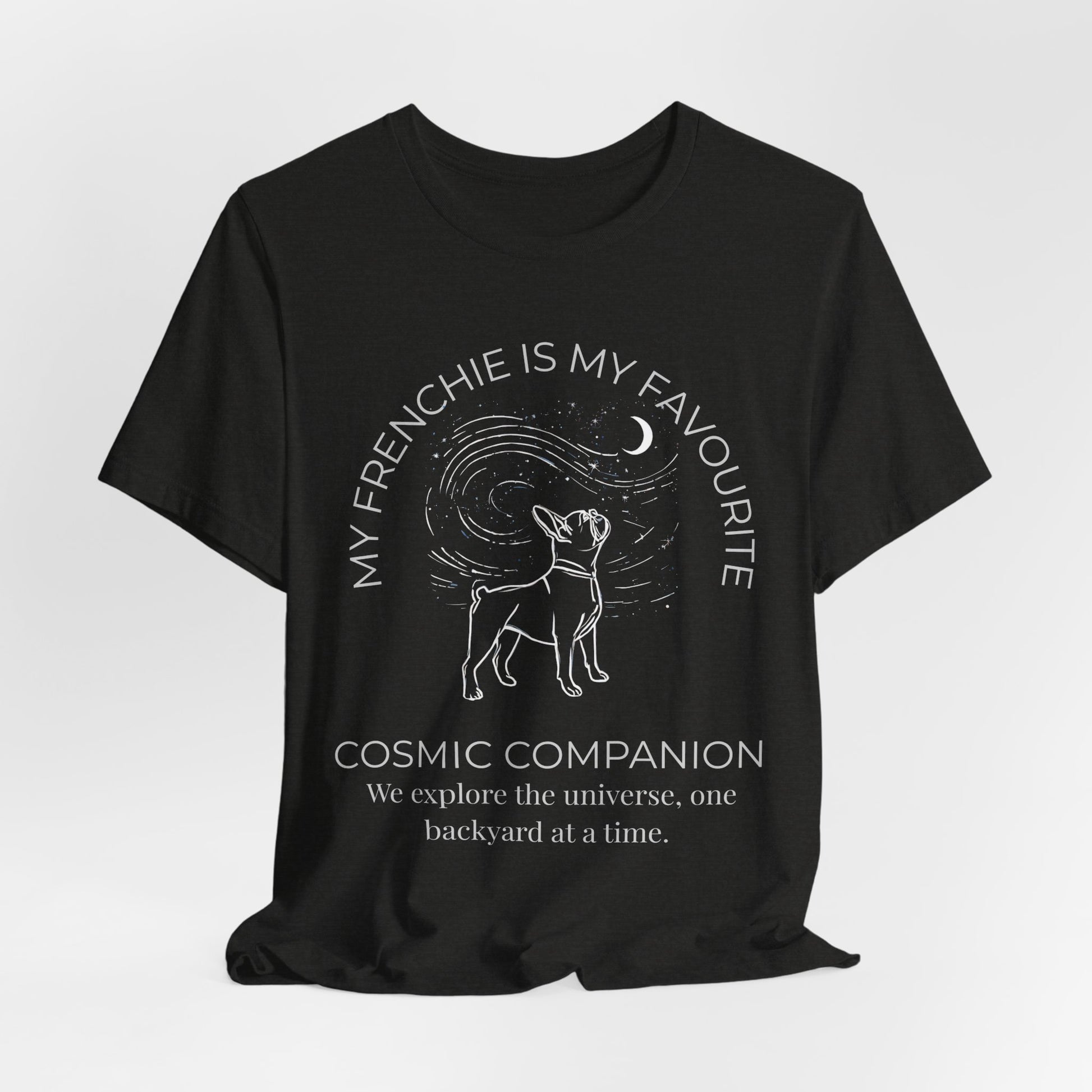 Frenchie Cosmic Companion T-Shirt casual wear