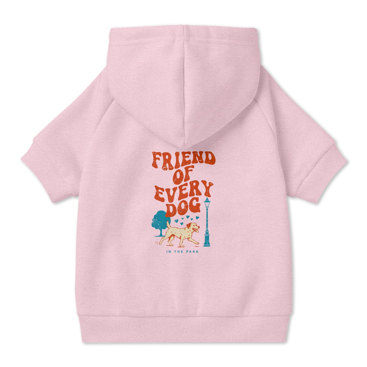 Friend of Every Dog Dog Hoodie in Pink, back view — SniffWaggleNWalk™
