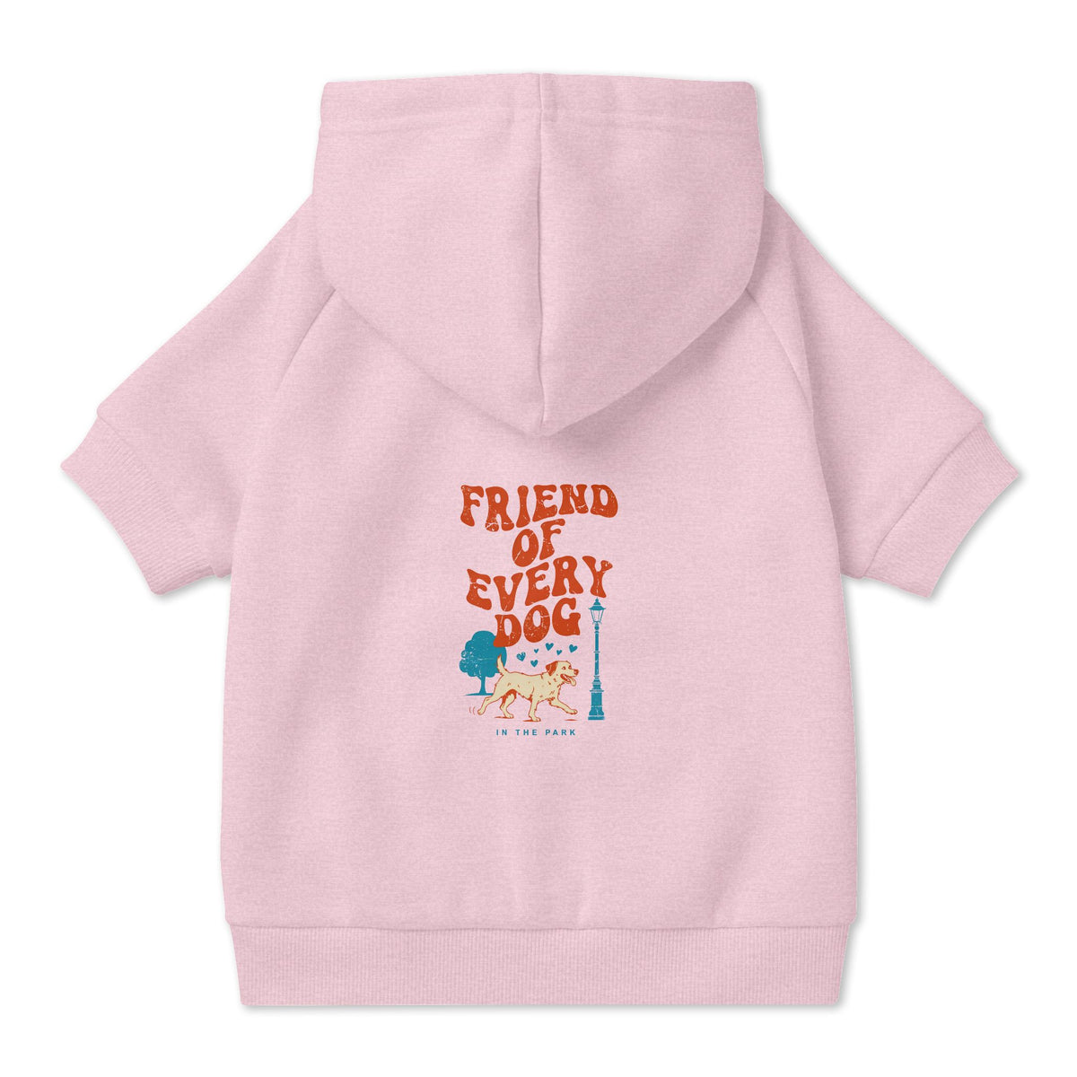 Friend of Every Dog Dog Hoodie in Pink, back view — SniffWaggleNWalk™