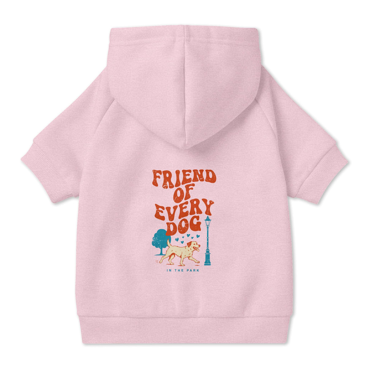 Friend of Every Dog Dog Hoodie in Pink, back view — SniffWaggleNWalk™
