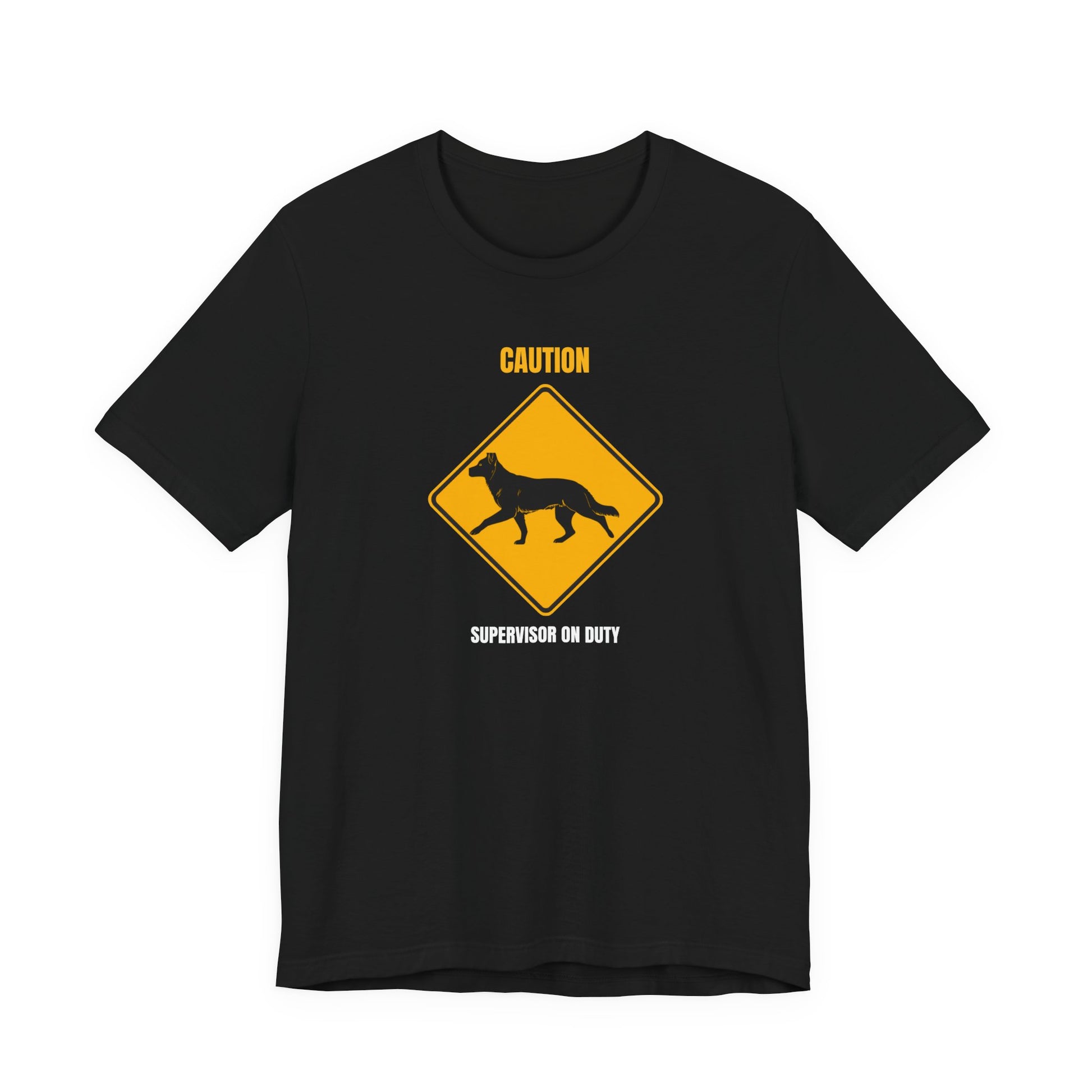 German Shepherd Caution Supervisor On Duty t-shirt - view 6