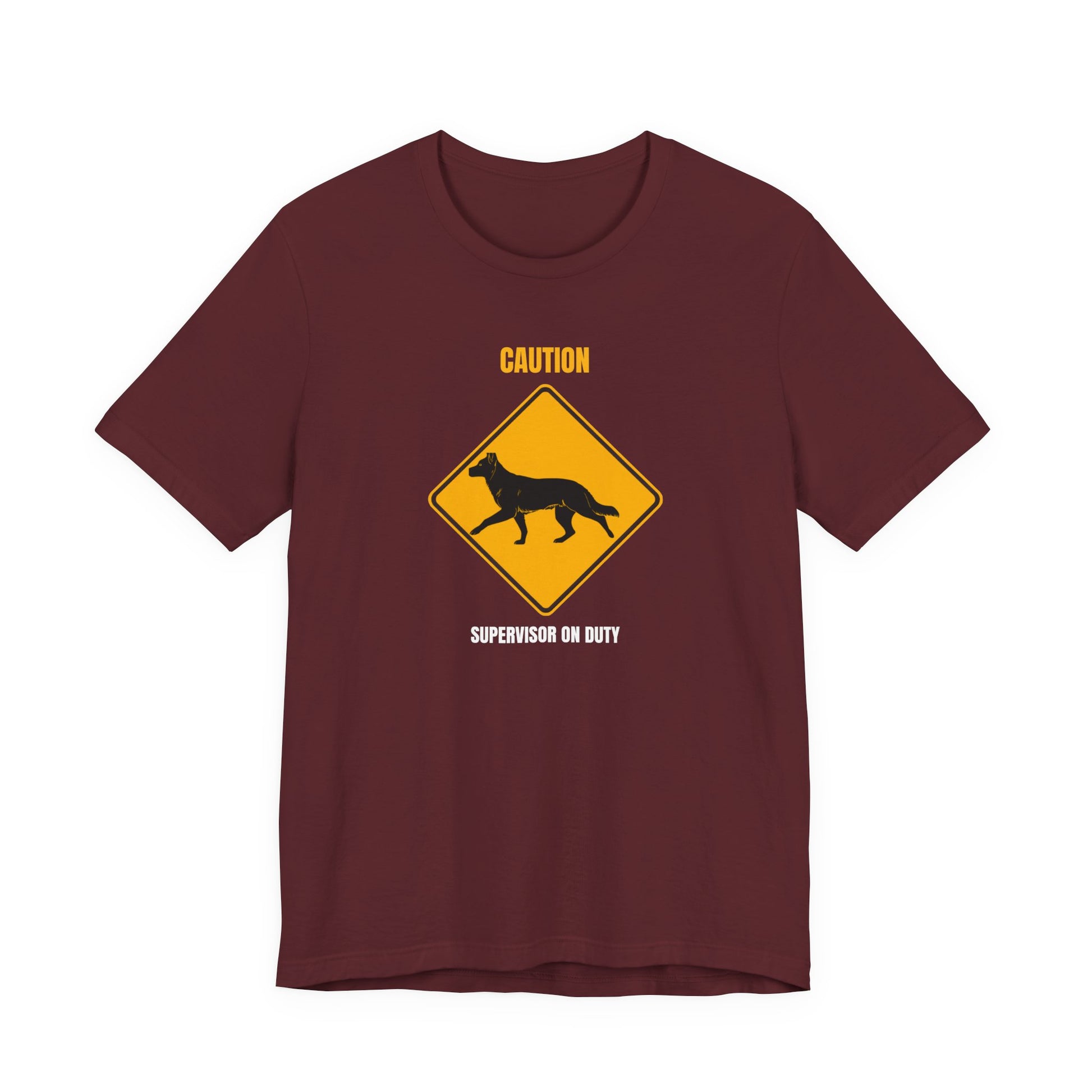 German Shepherd Caution Supervisor On Duty t-shirt - view 30