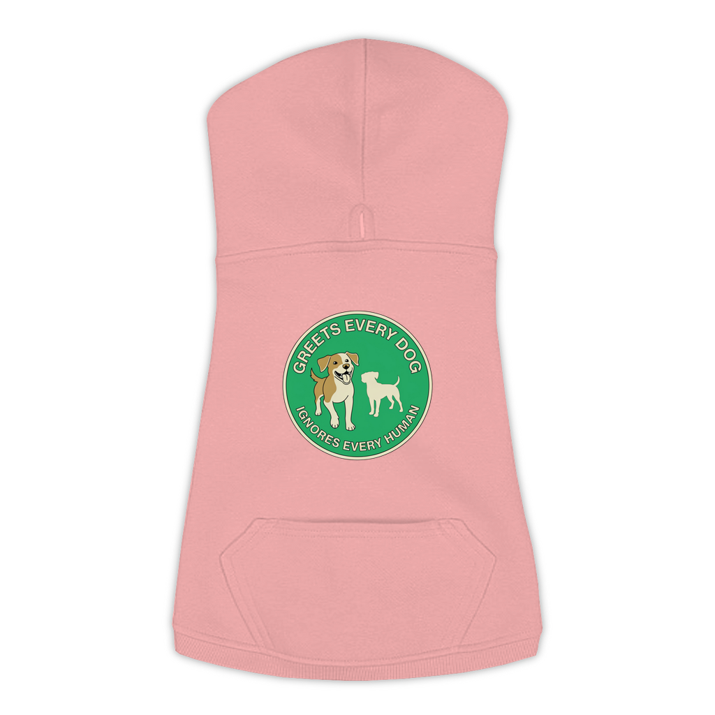 Greets Every Dog. Ignores Every Human. dog hoodie in Mauvelous - back print, sizes L to 3XL