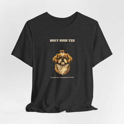Holy Shih Tzu t-shirt - SniffWaggleNWalk